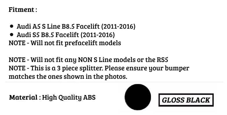 Audi A5 S5 S Line B8.5 FACELIFT Gloss Black Front Splitter 2011-2016