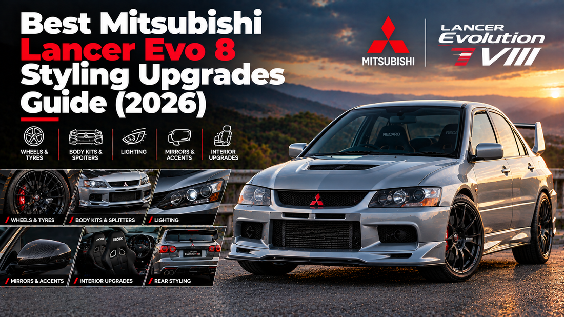 Best Mitsubishi Lancer Evo 8 Styling Upgrades Guide (2026)