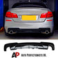 BMW 5 Series F10 Rear Valance Diffuser Dual Exit 2010-2017 Gloss Black