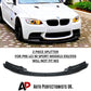 BMW 3 Series E92 E93 PRE-LCI Front Splitter Spoiler ABS Gloss Black x